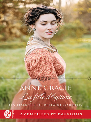 cover image of Les fiancées de Bellaire Gardens (Tome 2)--La fille illégitime